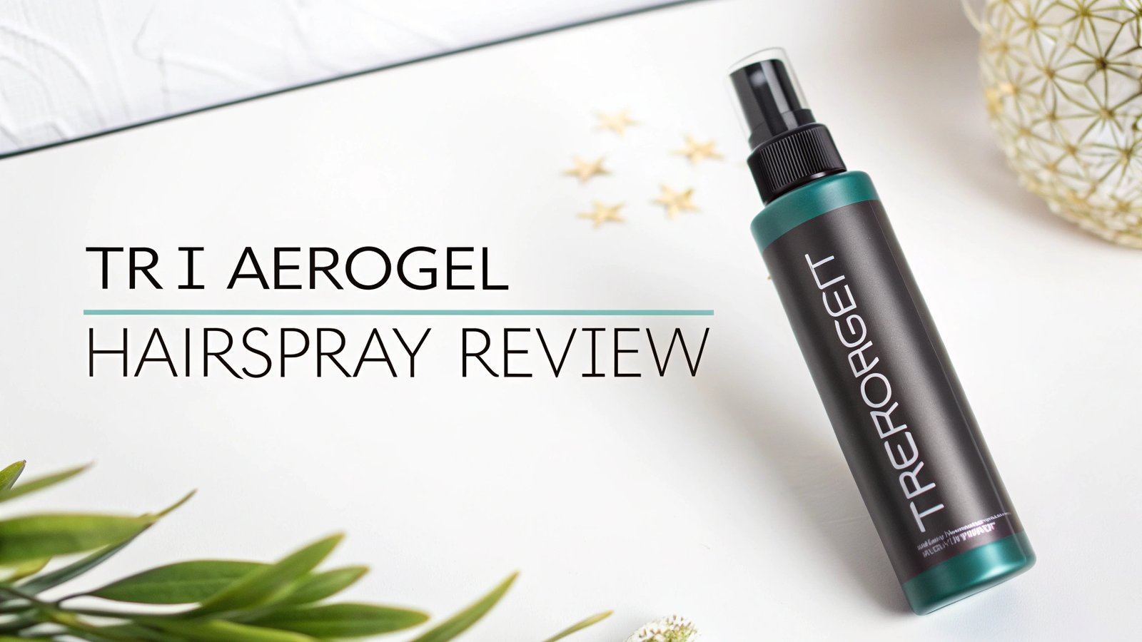 You are currently viewing TRI Aerogel Hairspray Review: Hair Styling Solution
