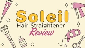 Read more about the article Soleil Hair Straightener Review: Best Amazon Products