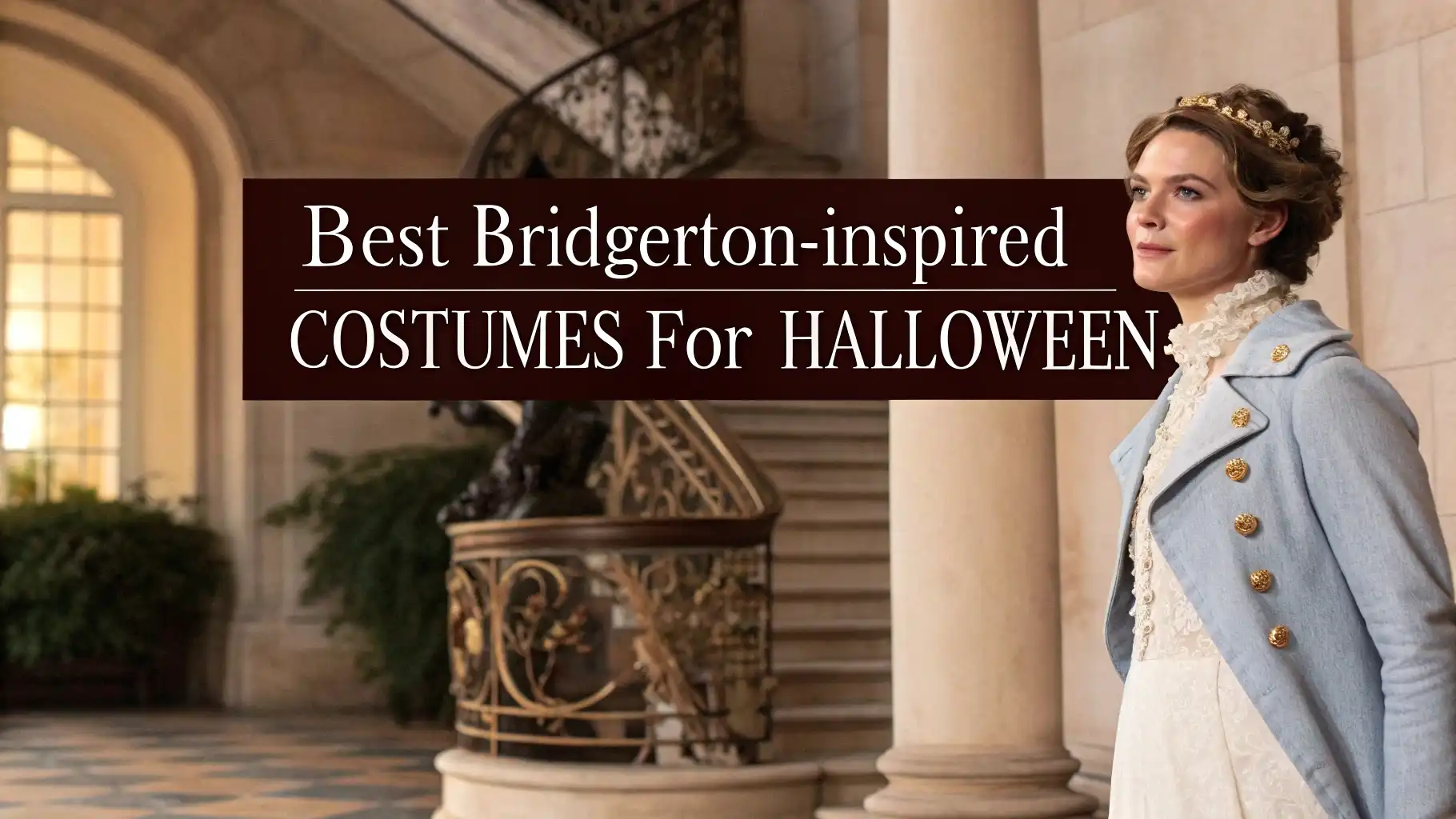 Read more about the article 13 Best Bridgerton-Inspired Costumes for Halloween 2026