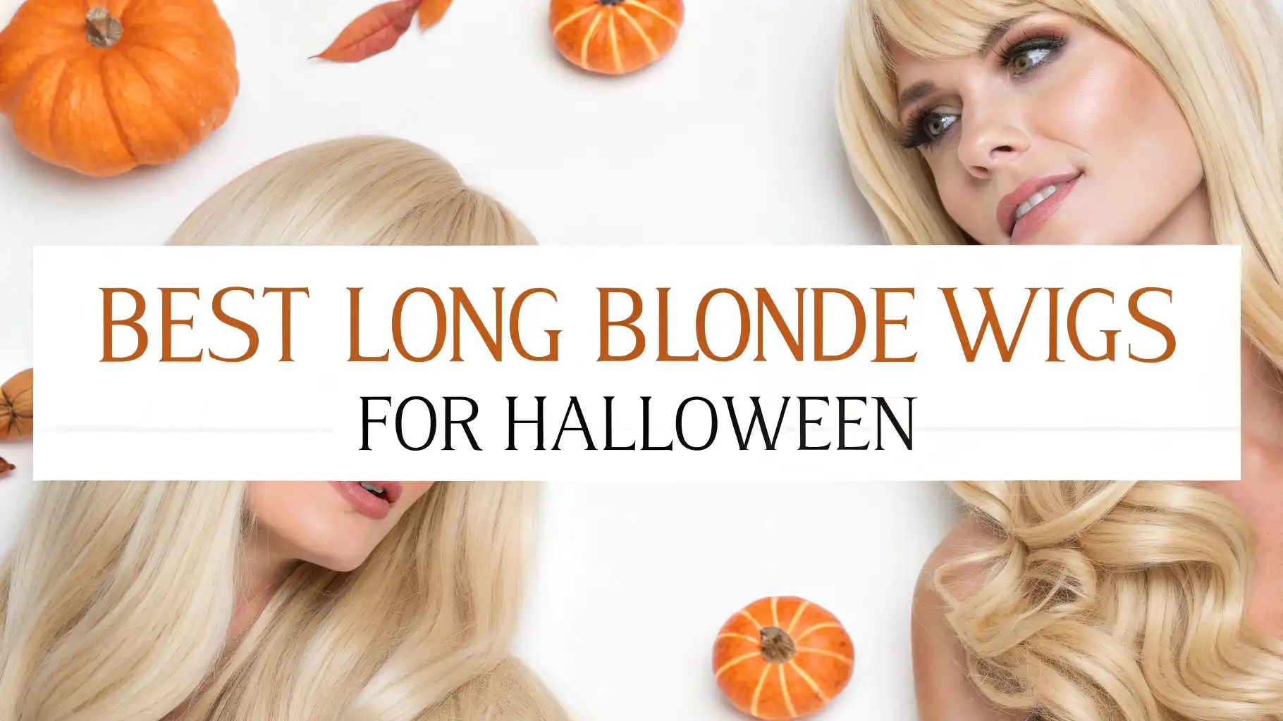 Read more about the article 7 Best Long Blonde Wigs for Halloween 2026