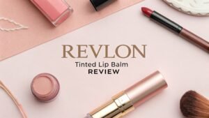 Read more about the article Revlon Tinted Lip Balm Review: Your Complete Guide
