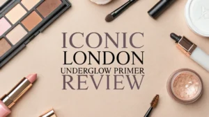 Read more about the article Iconic London Underglow Primer Review: Must-Have for 2026
