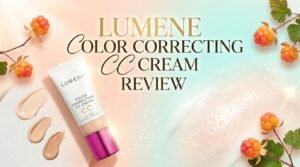 Read more about the article Lumene Color Correcting CC Cream Review 2026: Is It Worth Buying?