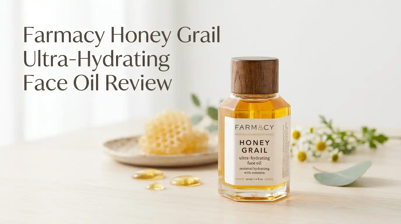 You are currently viewing Farmacy Honey Grail Ultra-Hydrating Face Oil Review 2026: Worth It?