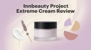 Read more about the article Innbeauty Project Extreme Cream Review 2026: Worth It?