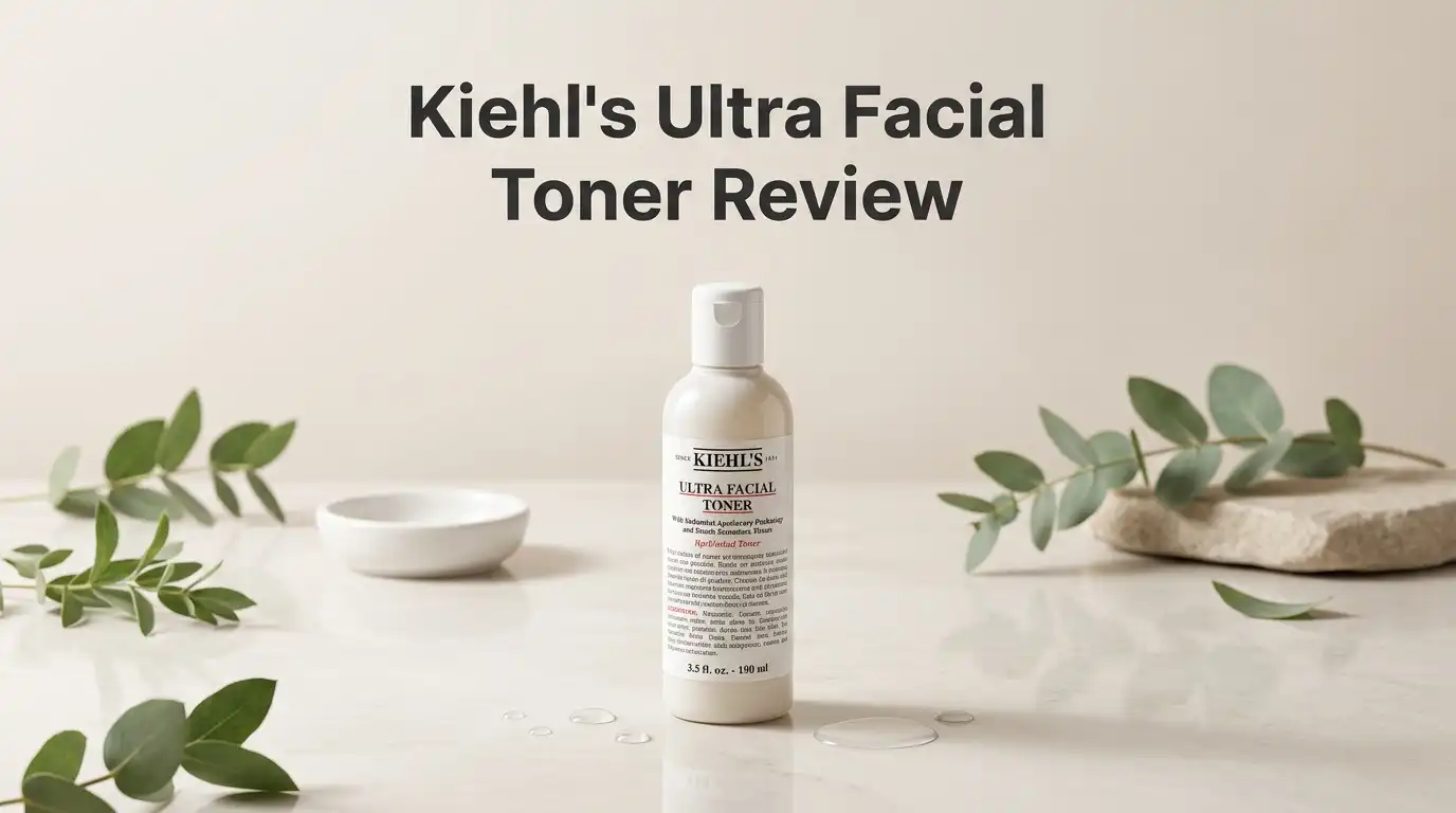 You are currently viewing Kiehl’s Ultra Facial Toner Review 2026: Is It Worth Buying?